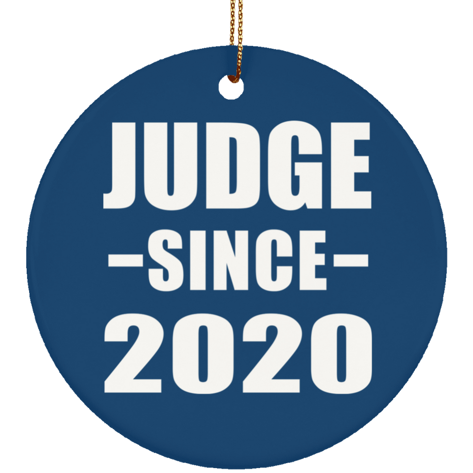 Judge Since 2020 - Circle Ornament