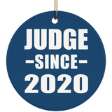 Judge Since 2020 - Circle Ornament