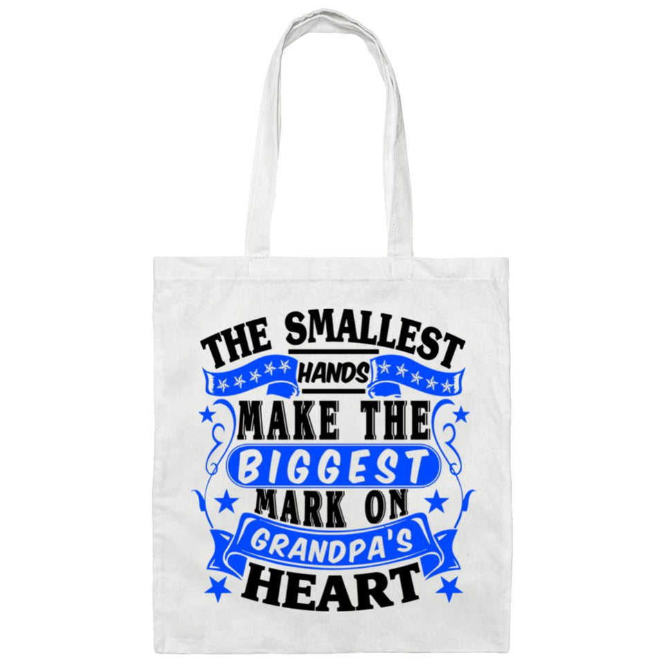 The Smallest Hands Make The Biggest Mark On Grandpa's Heart - Tote Bag White