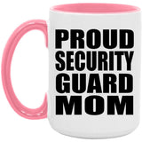 Proud Security Guard Mom - 15oz Accent Mug Pink