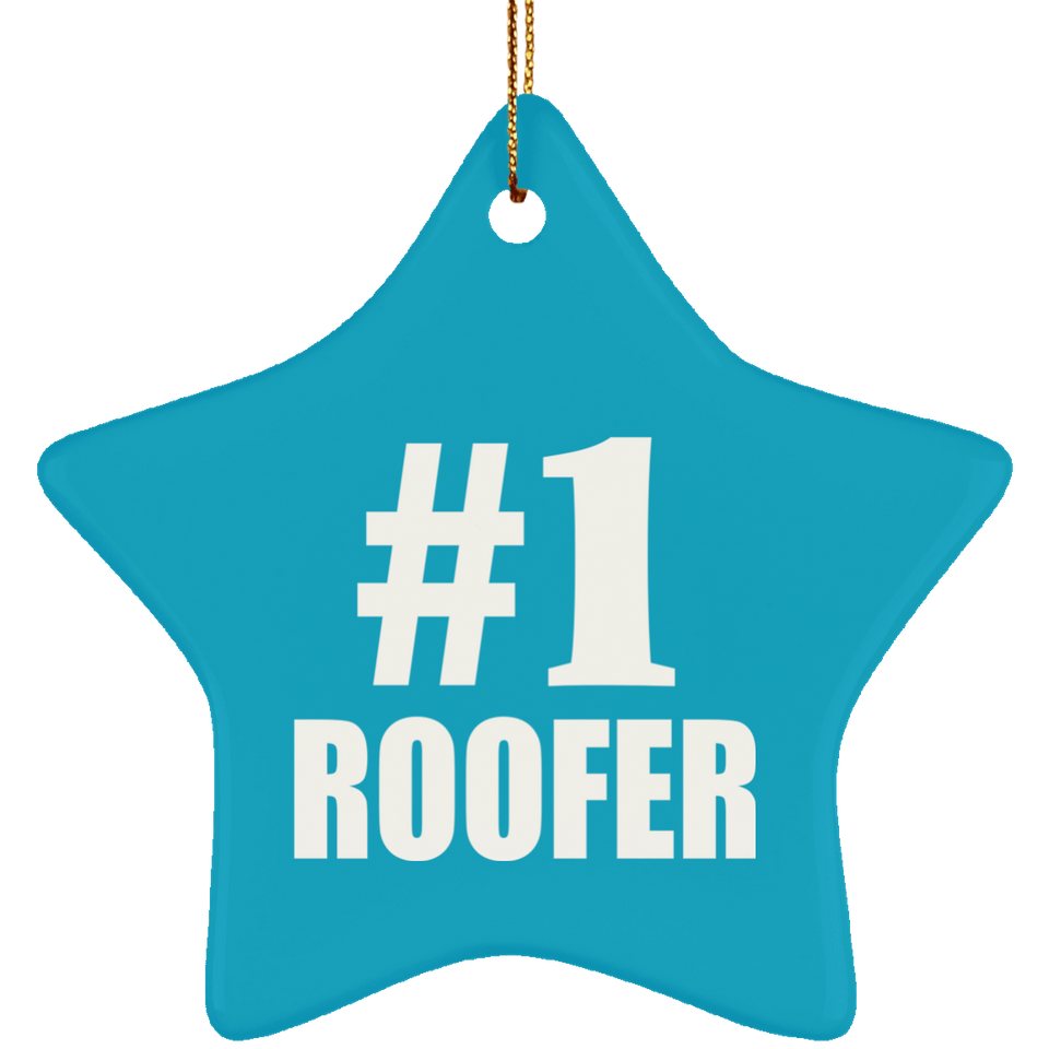 Number One #1 Roofer - Star Ornament