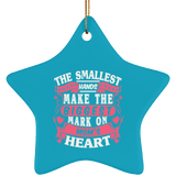 The Smallest Hands Make The Biggest Mark On Mom's Heart - Star Ornament