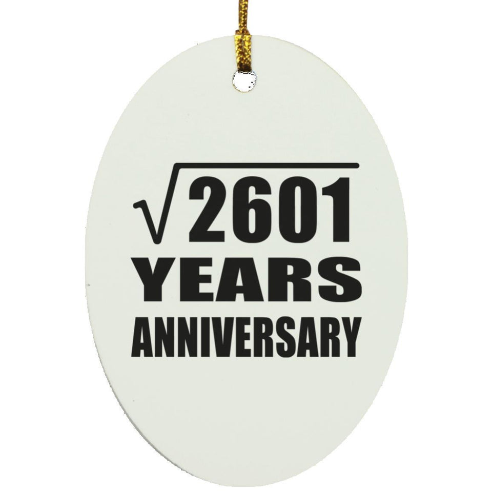 51st Anniversary Square Root of 2601 Years Anniversary - Oval Ornament