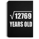 113th Birthday Square Root of 12769 Years Old - Canvas Portrait