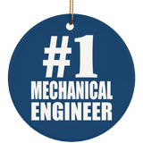 Number One #1 Mechanical Engineer - Circle Ornament