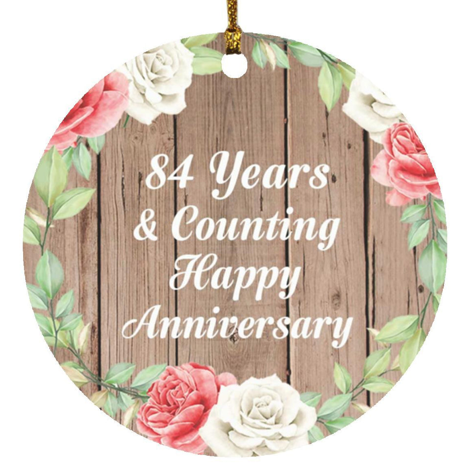 Happy 84th Anniversary 84 Years & Counting - Circle Ornament B