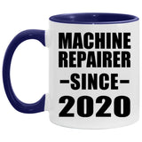 Machine Repairer Since 2020 - 11oz Accent Mug Purple