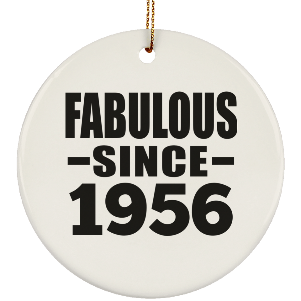68th Birthday Fabulous Since 1956 - Circle Ornament