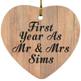 First Year As Mr & Mrs Sims - Heart Ornament C