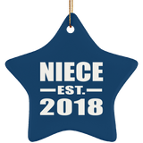 Niece Established EST. 2018 - Star Ornament
