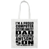 Proud Computer Systems Analyst Dad Of Awesome Son - Tote Bag White