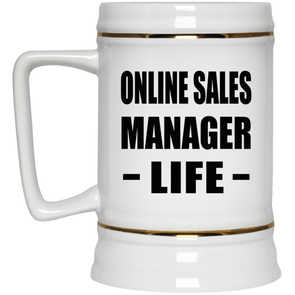 Online Sales Manager Life - Beer Stein