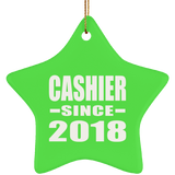 Cashier Since 2018 - Star Ornament
