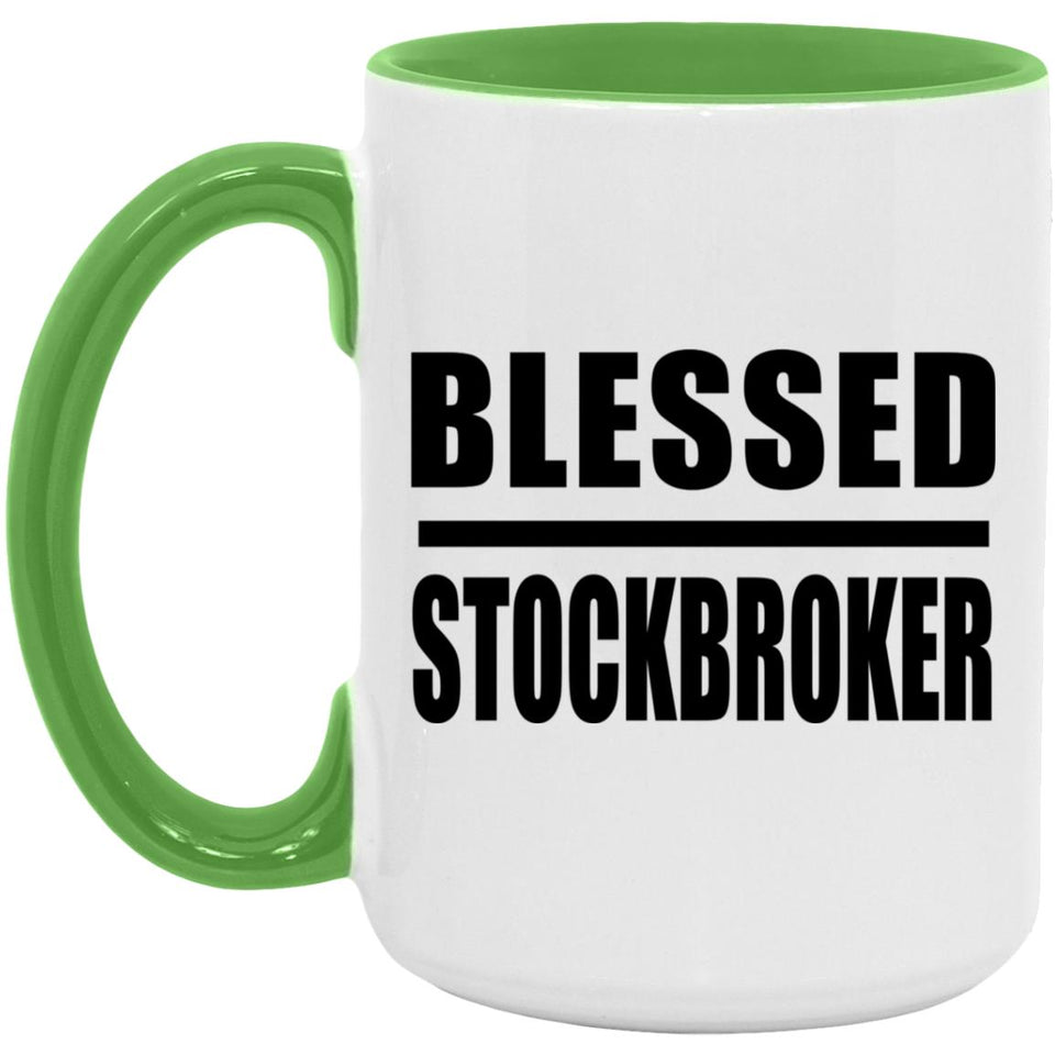 Blessed Stockbroker - 15oz Accent Mug Green