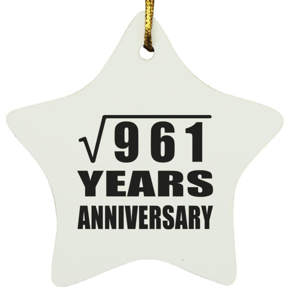 31st Anniversary Square Root of 961 Years Anniversary - Star Ornament