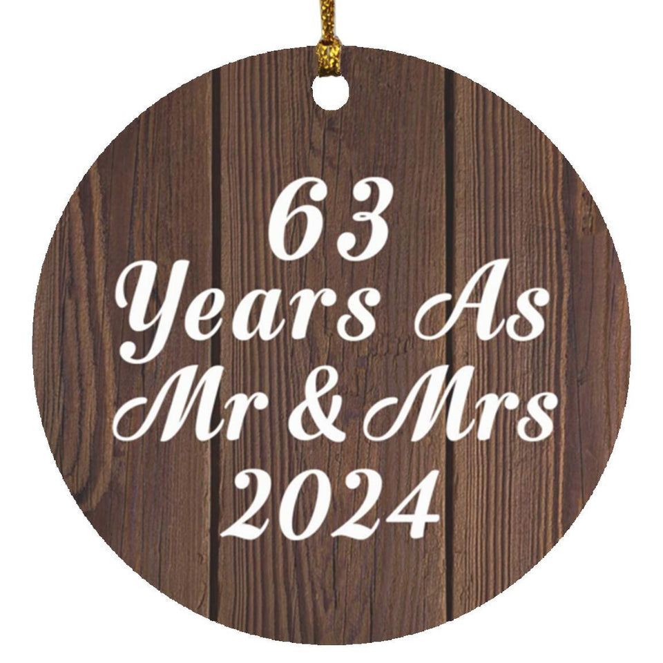 63rd Anniversary 63 Years As Mr & Mrs 2024 - Circle Ornament D