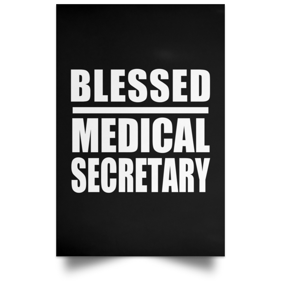 Blessed Medical Secretary - Poster Portrait