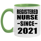 Registered Nurse Since 2021 - 11oz Accent Mug Green