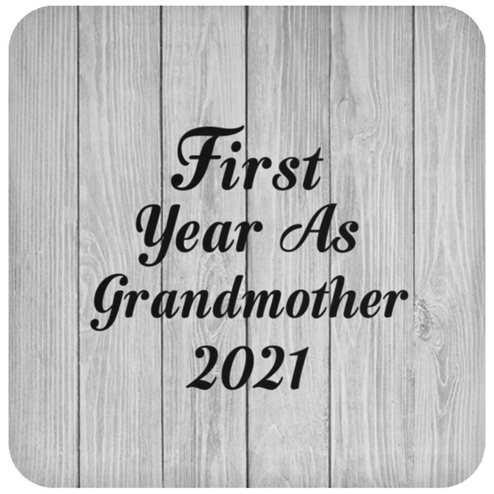 First Year As Grandmother 2021 - Drink Coaster F