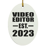 Video Editor Established EST. 2023 - Oval Ornament