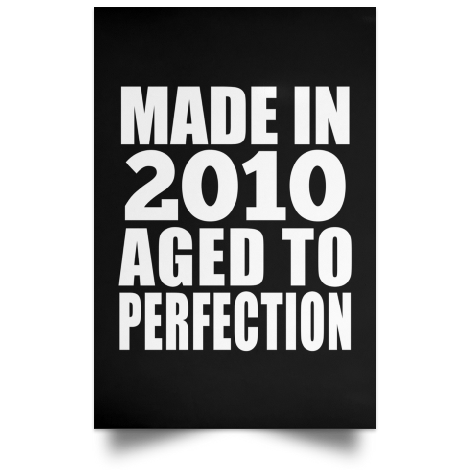 14th Birthday Made In 2010 Aged to Perfection - Poster Portrait