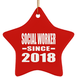 Social Worker Since 2018 - Star Ornament