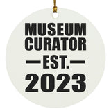 Museum Curator Established EST. 2023 - Circle Ornament