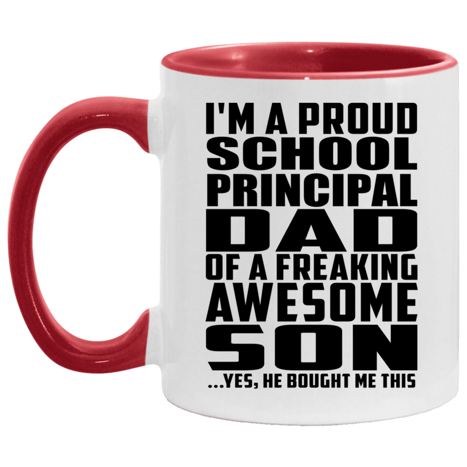 Proud School Principal Dad Of Awesome Son - 11oz Accent Mug Red