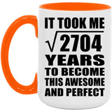 52nd Birthday Took Square Root of 2704 Years To Awesome - 15oz Accent Mug Orange