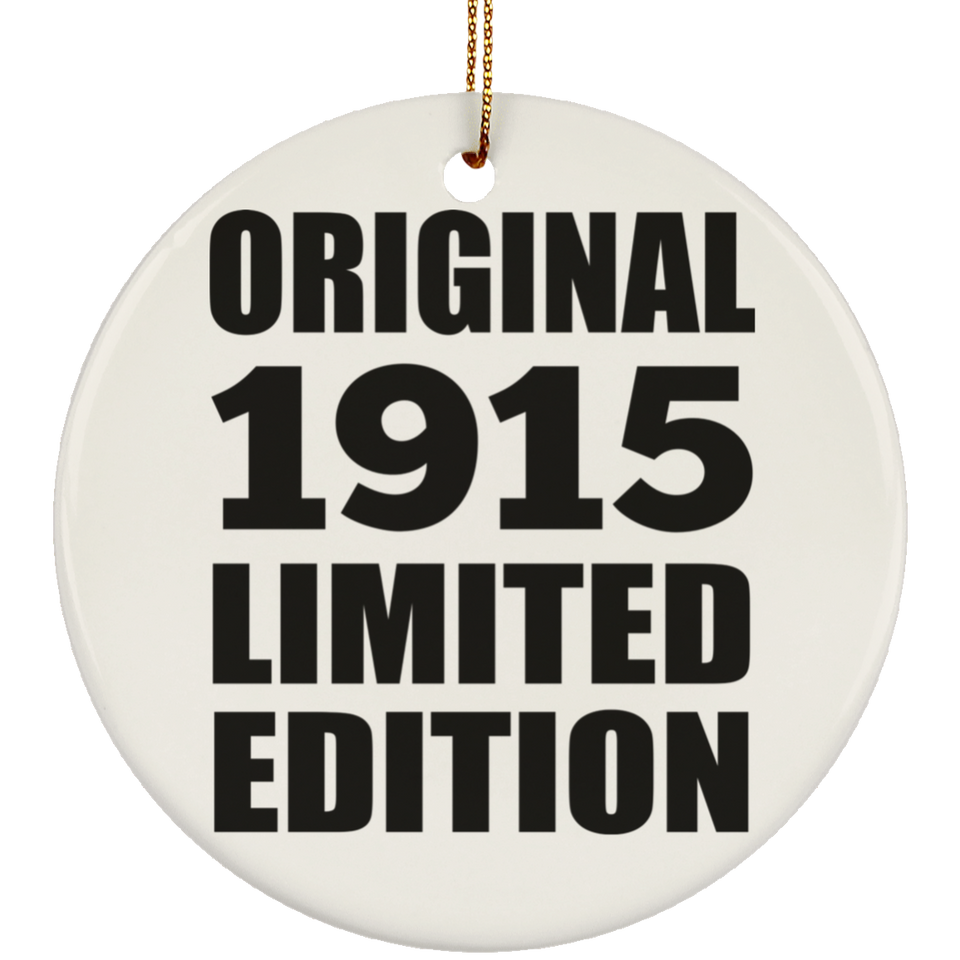 109th Birthday Original 1915 Limited Edition - Circle Ornament