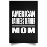 American Hairless Terrier Mom - Poster Portrait