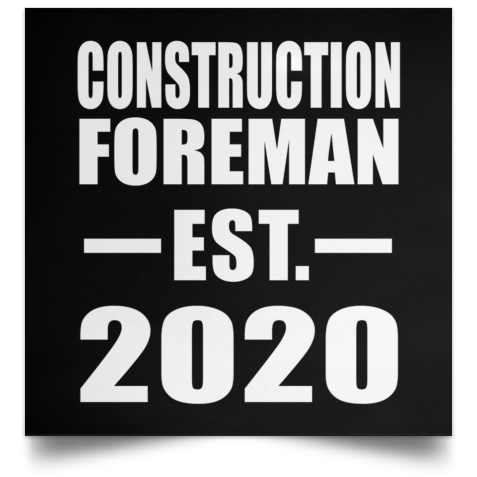 Construction Foreman Established EST. 2020 - Poster Square