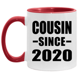 Cousin Since 2020 - 11oz Accent Mug Red