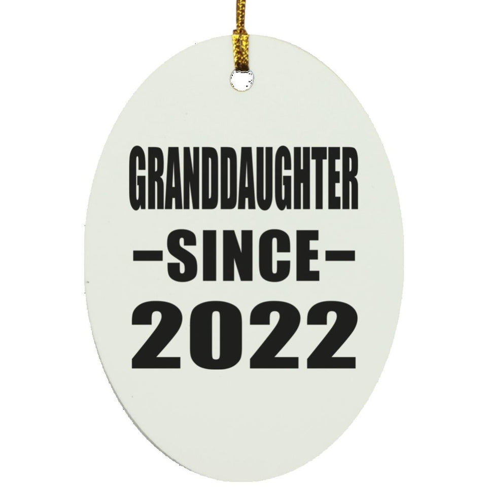 Granddaughter Since 2022 - Oval Ornament