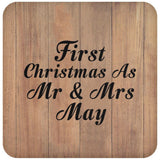 First Christmas As Mr & Mrs May - Drink Coaster C