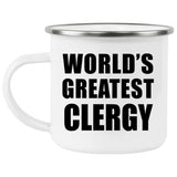 World's Greatest Clergy - 12oz Camping Mug