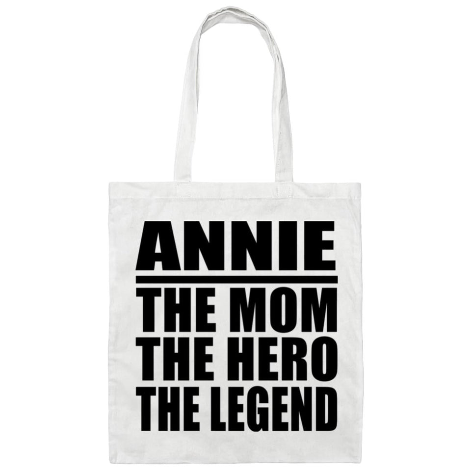 Annie The Mom The Hero The Legend - Tote Bag White