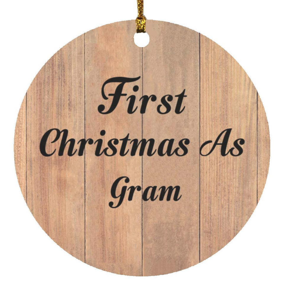 First Christmas As Gram - Circle Ornament C