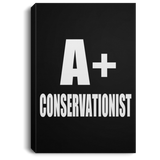 A+ Conservationist - Canvas Portrait