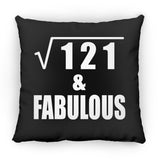 11th Birthday Square Root of 121 & Fabulous - Throw Pillow Black