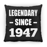 77th Birthday Legendary Since 1947 - Throw Pillow Black