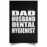 Dad Husband Dental Hygienist - Poster Portrait