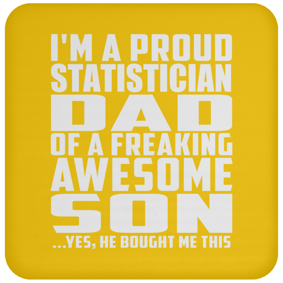 Proud Statistician Dad Of Awesome Son - Drink Coaster