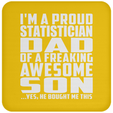 Proud Statistician Dad Of Awesome Son - Drink Coaster