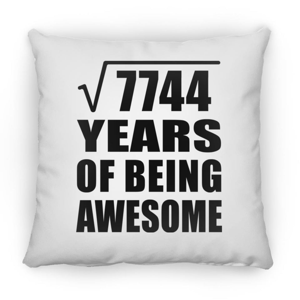 88th Birthday Square Root of 7744 Years of Being Awesome - Throw Pillow