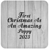First Christmas As An Amazing Poppy 2023 - Drink Coaster F