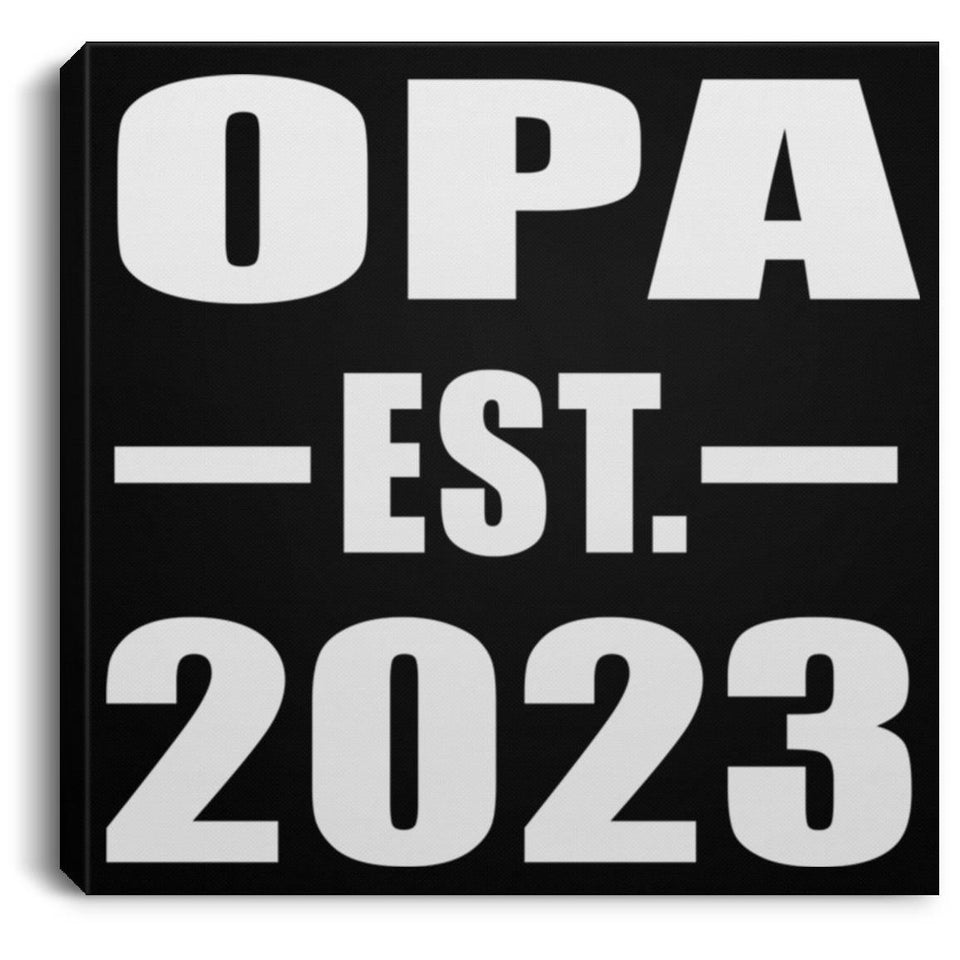 Opa Established EST. 2023 - Canvas Square