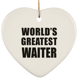 World's Greatest Waiter - Heart Ornament
