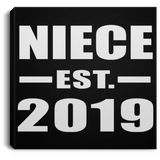 Niece Established EST. 2019 - Canvas Square