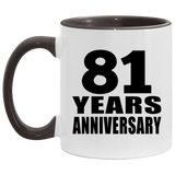 81st Anniversary 81 Years - 11oz Accent Mug Black